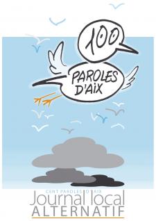 « Cent Paroles d'Aix, journal local alternatif », un nouveau média aixois ?